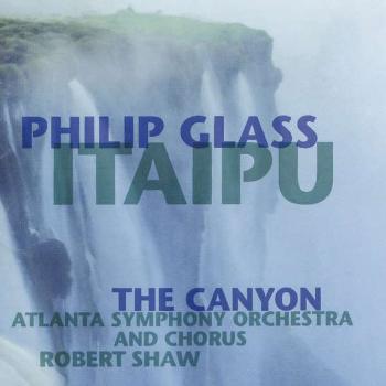 Philip Glass, ITAIPU - THE CANYON, CD