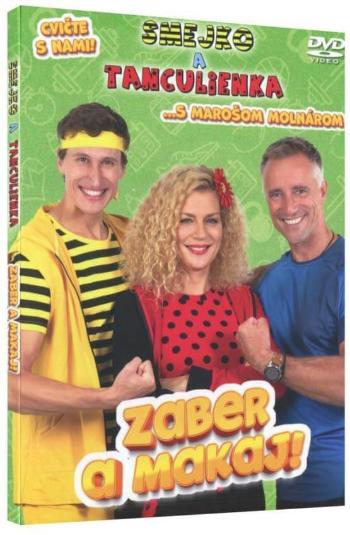 Smejko a Tanculienka - Zaber a makaj (DVD)