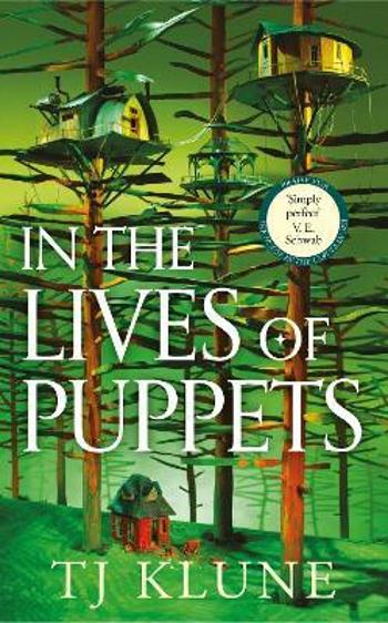 In the Lives of Puppets - TJ Klune