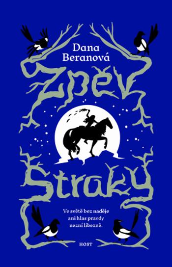 Zpěv straky - Dana Beranová - e-kniha