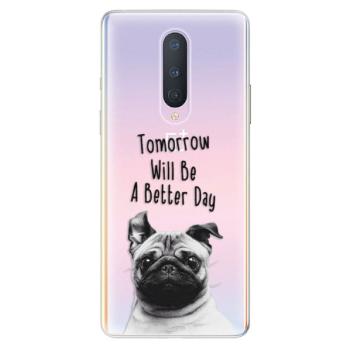 Odolné silikonové pouzdro iSaprio - Better Day 01 - OnePlus 8