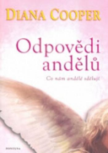 Odpovědi andělů - Diana Cooperová, Pokorný Jaromír