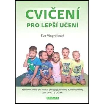 Cvičení pro lepší učení (978-80-7336-932-3)