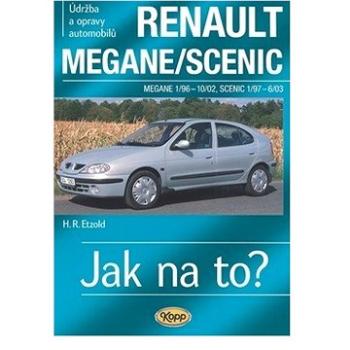 Renault Megane/Scenic 1/96 - 6/03: Údržba a opravy automobilů č. 32 (978-80-7232-405-7)