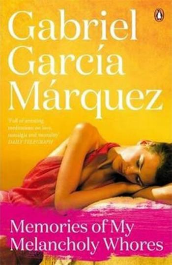 Memories of My Melancholy Whores (Defekt) - Gabriel García Márquez