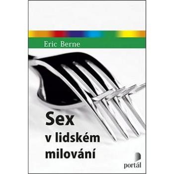 Sex v lidském milování (978-80-262-1089-4)