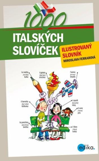 1000 italských slovíček - Miroslava Ferrarová - e-kniha