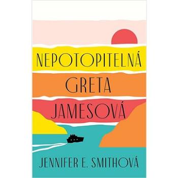 Nepotopitelná Greta Jamesová (978-80-249-4959-8)