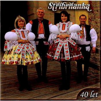 Stříbrňanka: 40 let - CD (410217-2)