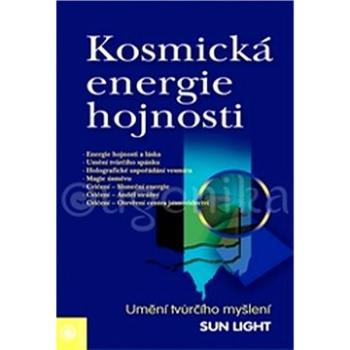 Kosmická energie hojnosti (978-80-89227-87-7)