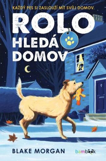 Rolo hledá domov - Blake Morgan - e-kniha