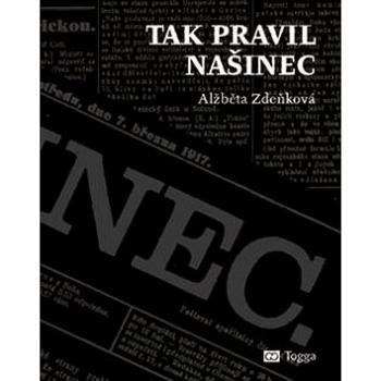 Tak pravil Našinec (978-80-7476-138-6)