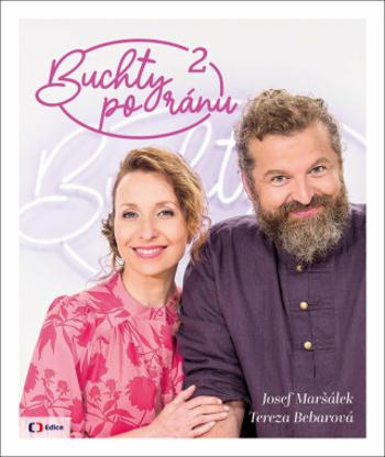 Buchty po ránu 2 - Tereza Bebarová, Josef Maršálek