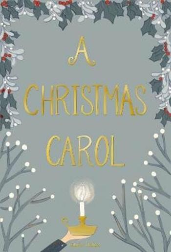 A Christmas Carol - Charles Dickens