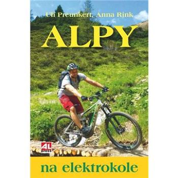 Alpy na elektrokole (978-80-7633-182-2)