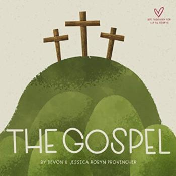 The Gospel - Devon Provencher