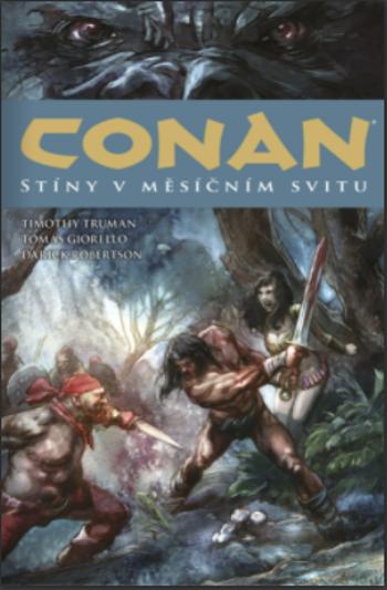 Conan 10: Stíny v měsíčním svitu - Truman Timothy, Giorello Tomas