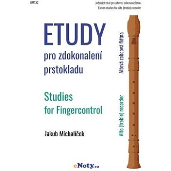 Etudy pro zdokonalení prstokladu / altová zobcová flétna (BM132)