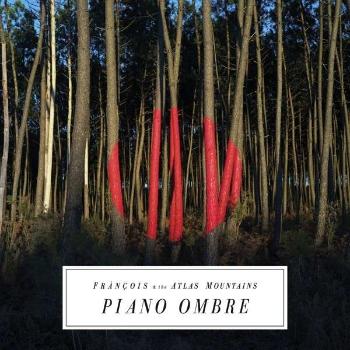 Frànçois And The Atlas Mountains, Piano Ombre, CD