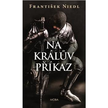 Na králův příkaz (978-80-279-0806-6)