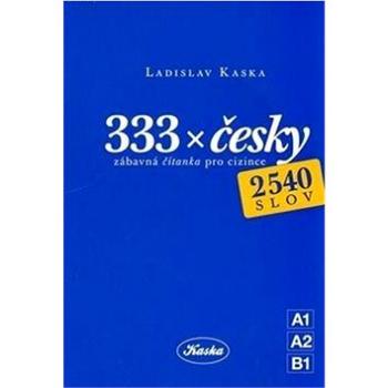 333 x česky: Zábavná čítanka pro cizince (978-80-260-8962-9)