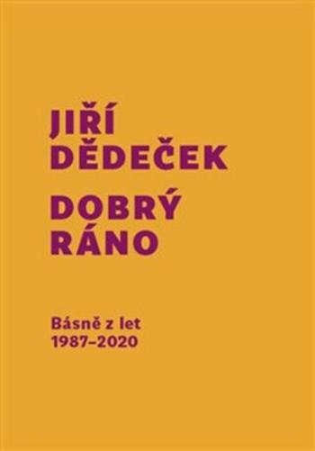 Dobrý ráno - Jiří Dědeček