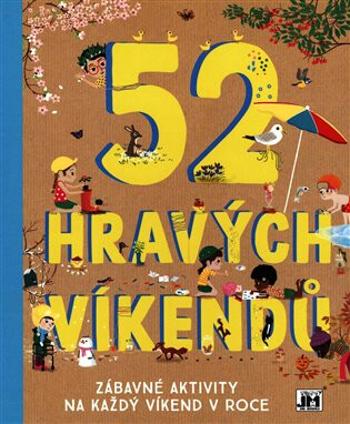 52 hravých víkendů - Katherine Halligan