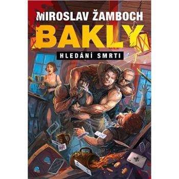 Bakly - Hledání smrti (978-80-755-3585-6)