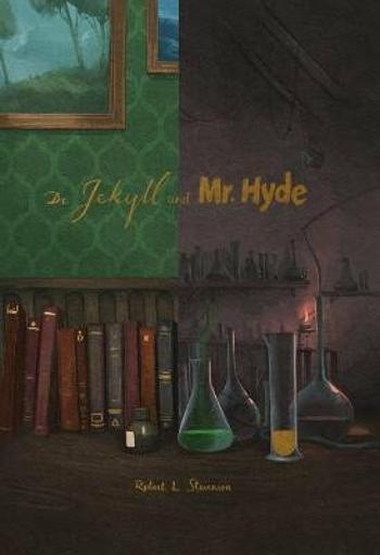 Dr. Jekyll and Mr. Hyde - Robert Louis Stevenson