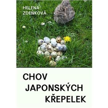 Chov japonských křepelek (999-00-020-6467-8)