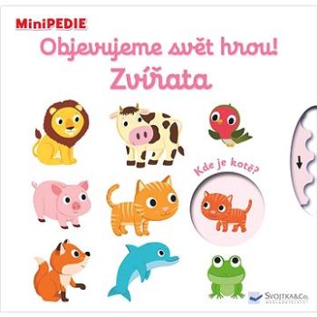 Objevujeme svět hrou! Zvířata: MiniPEDIE (978-80-256-2576-7)