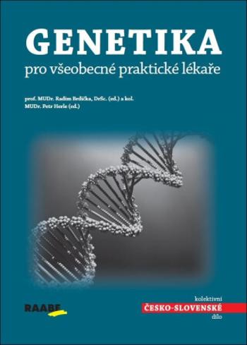 Genetika pro všeobecné praktické lékaře - Radim Brdička