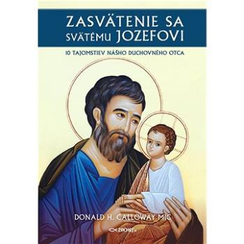 Zasvätenie sa svätému Jozefovi (978-80-8211-286-6)