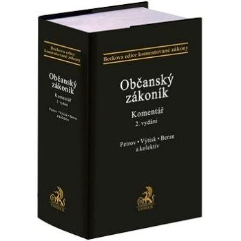 Občanský zákoník: Komentář (978-80-7400-747-7)