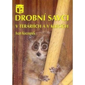 Drobní savci v teráriích a v klecích (8595637003361)