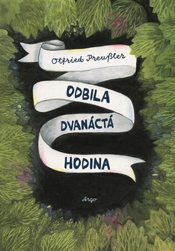 Odbila dvanáctá hodina (Defekt) - Barbora Motlová, Otfried Preußler