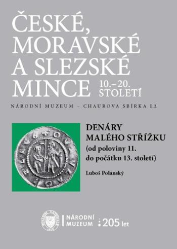 Denáry malého střížku  (od poloviny 11. do počátku 13. století) - Luboš Polanský - e-kniha