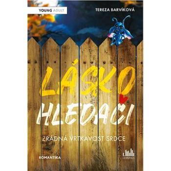 Láskohledači (978-80-271-2482-4)