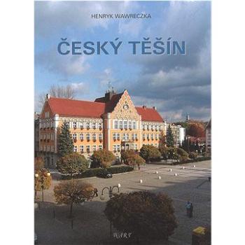 Český Těšín (978-80-239-5965-9)