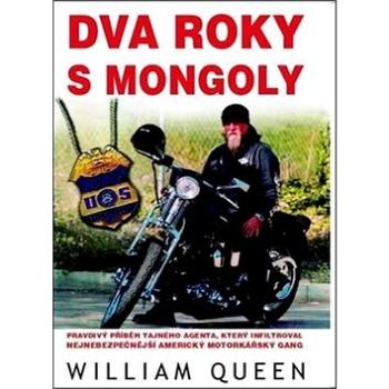 Dva roky s Mongoly (978-80-904365-9-6)