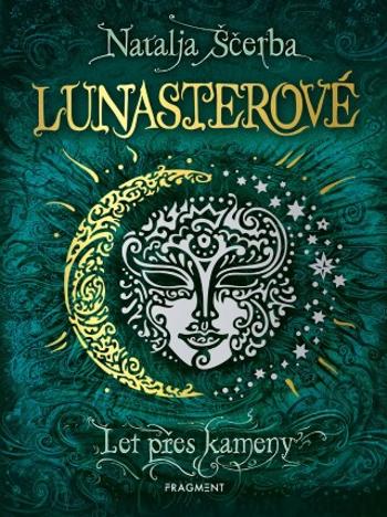 Lunasterové - Let přes kameny  - Natalja Ščerba - e-kniha