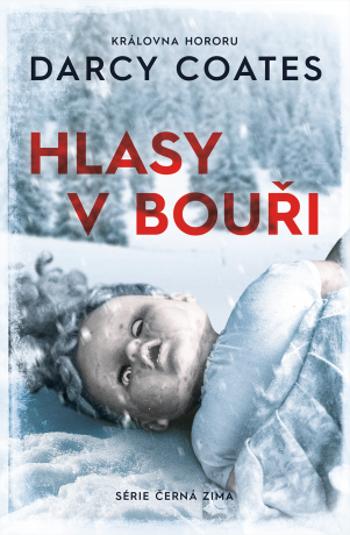 Hlasy v bouři - Darcy Coates