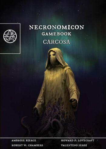 Carcosa (gamebook) - Ambrose Bierce, Robert W. Chambers, Howard P. Lovecraft, Valentino Sergi