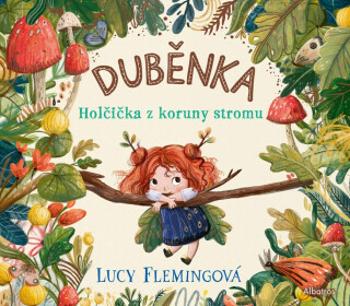 Duběnka - Lucy Flemingová