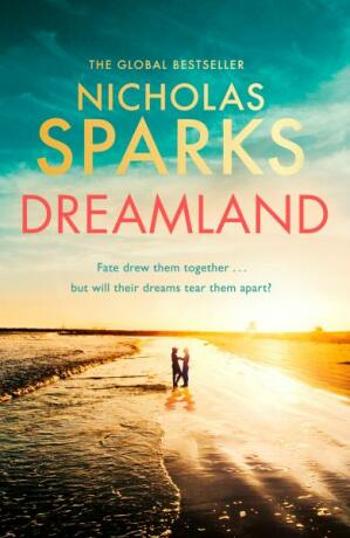 Dreamland - Nicholas Sparks