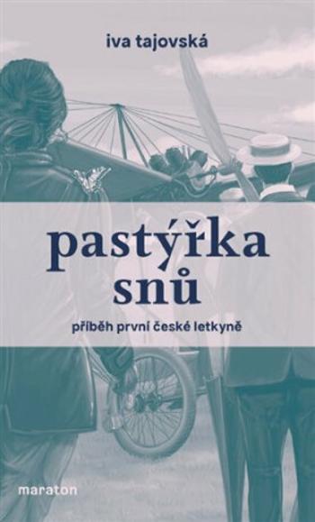 Pastýřka snů - Iva Tajovská