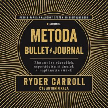 Metoda Bullet Journal - Carroll Ryder - audiokniha