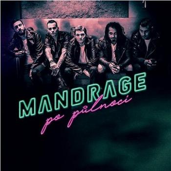 Mandrage: Po půlnoci - CD (6730541)