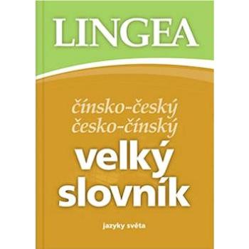 Čínsko-český česko-čínský velký slovník: jazyky světa (978-80-7508-141-4)