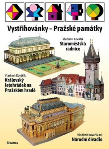 Vystřihovánky - Pražské památky - Josef Kropáček, Vladimír Kovařík